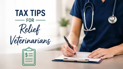Tax Tips for Relief Veterinarians: What You Need to Know
